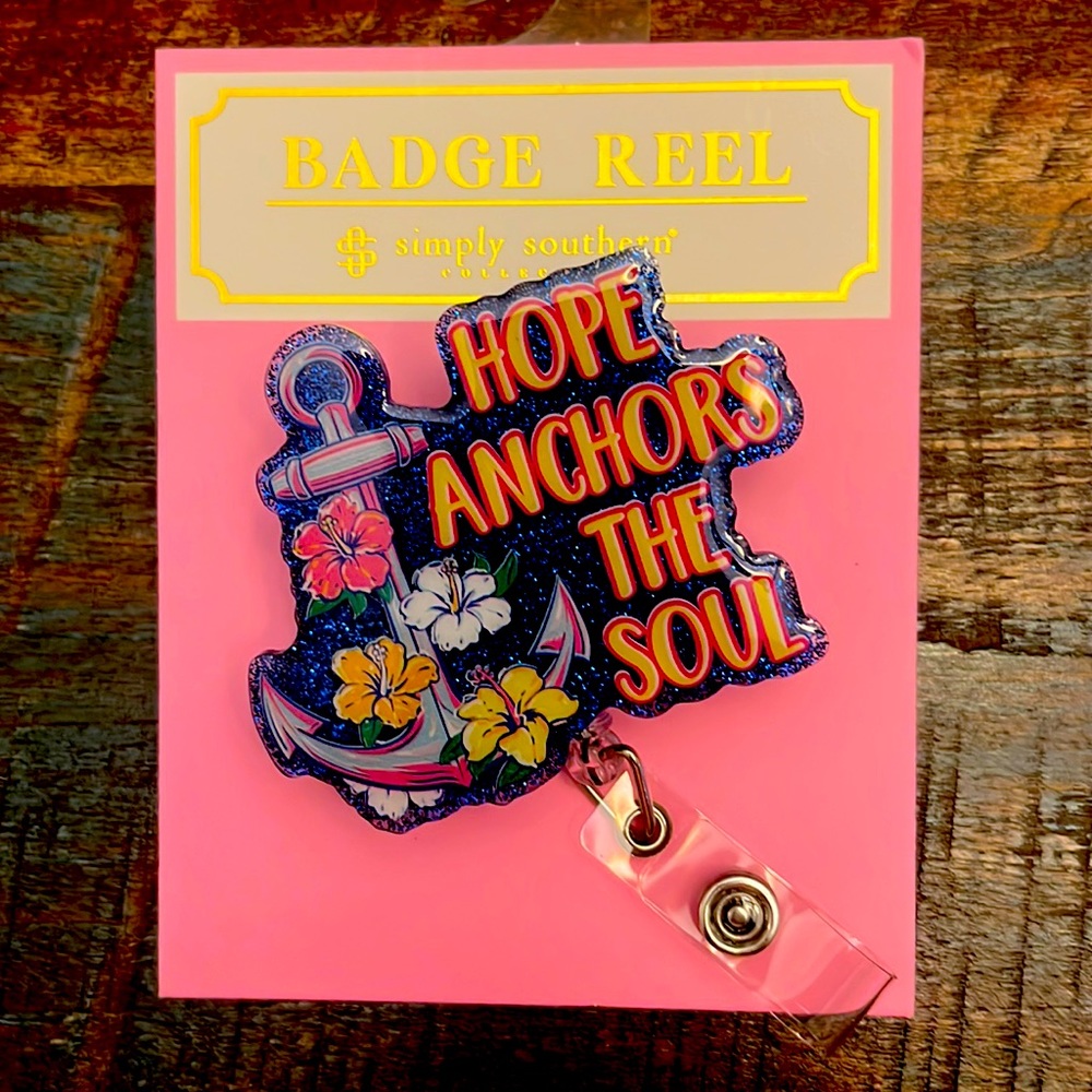 Simply Southern Hope Anchors The Soul Badge Reel New on Card